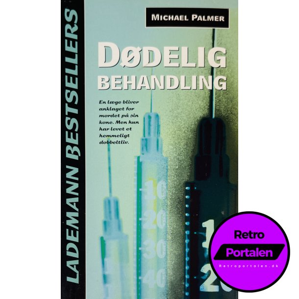 Ddelig Behandling Af Michael Palmer (Bog Er P Dansk)