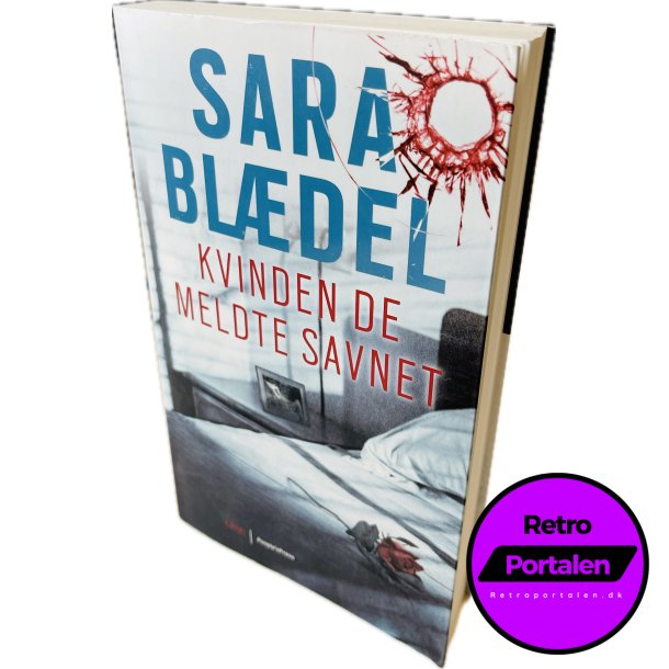 Kvinden De Meldte Savnet Af Sara Bldel (Bog Er P Dansk)