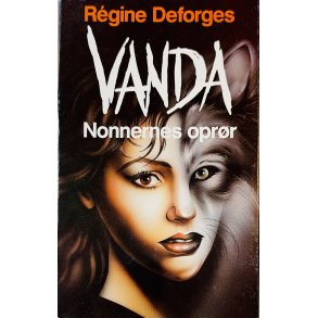 Vanda: Nonnernes Oprr Af Rgine Deforges (Bog Er P Dansk)
