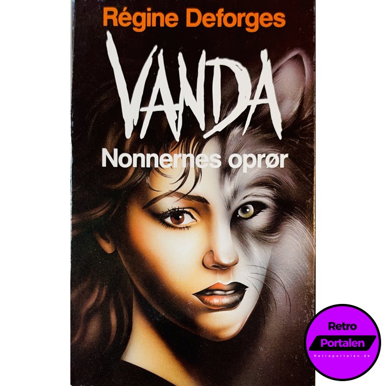 Vanda: Nonnernes Opr�r Af R�gine Deforges (Bog Er P� Dansk)