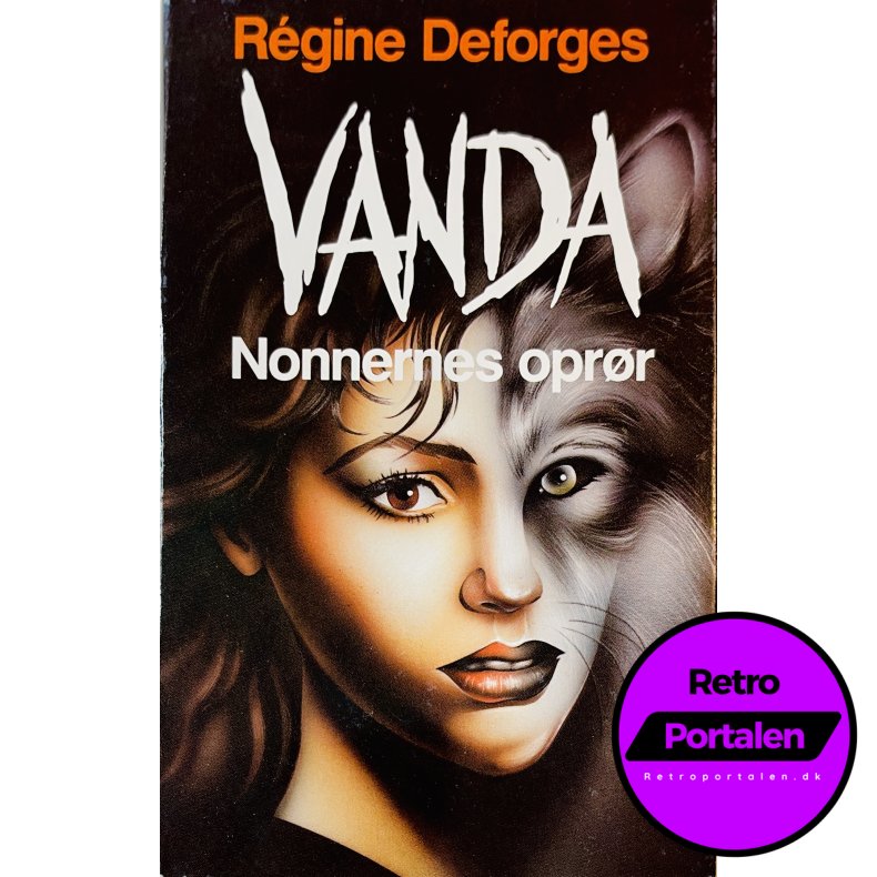 Vanda: Nonnernes Opr�r Af R�gine Deforges (Bog Er P� Dansk)