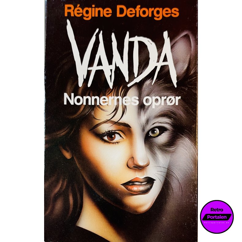 Vanda: Nonnernes Opr�r Af R�gine Deforges (Bog Er P� Dansk)