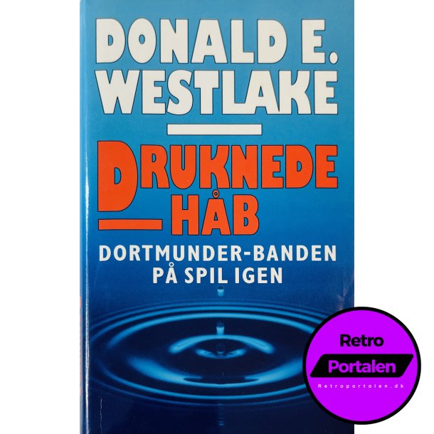 Druknede Hb Af Donald E. Westlake (Bog Er P Dansk)