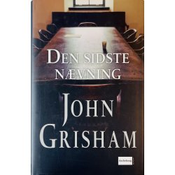 Den Sidste N�vning Af John Grisham (Bog Er P� Dansk)