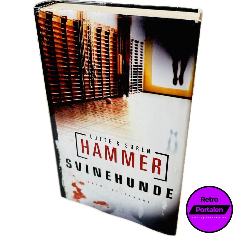 Svinehunde Af Lotte &amp; S�ren Hammer (Dansk)