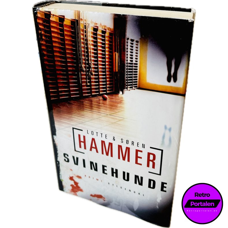 Svinehunde Af Lotte &amp; S�ren Hammer (Dansk)