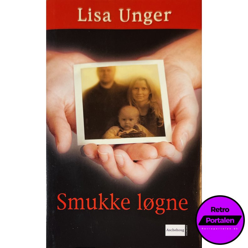 Smukke L�gne Af Lisa Unger (Dansk)