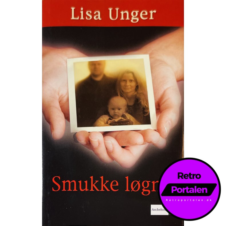 Smukke L�gne Af Lisa Unger (Dansk)