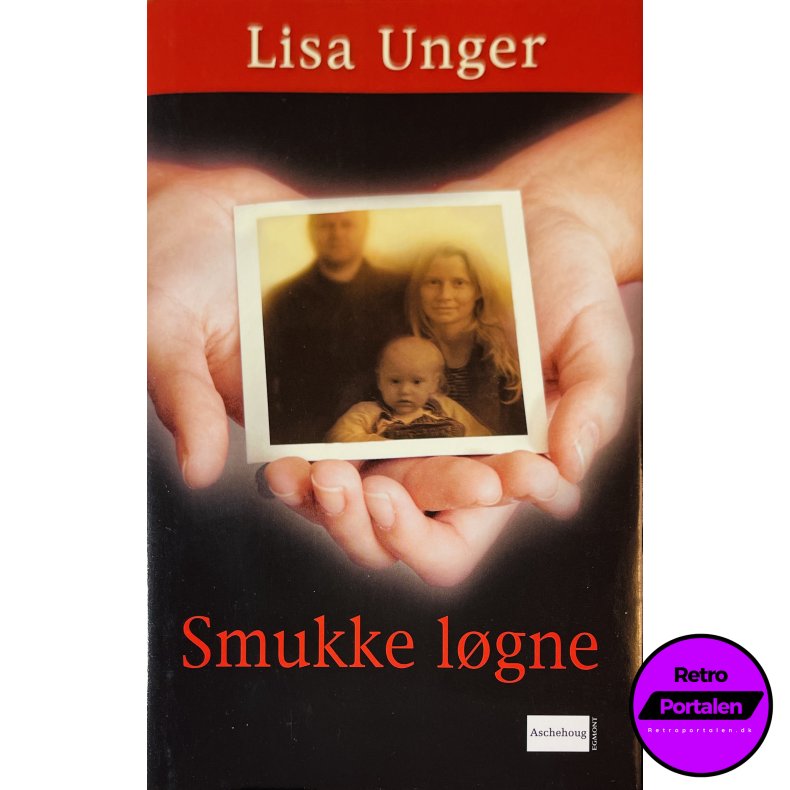 Smukke L�gne Af Lisa Unger (Dansk)