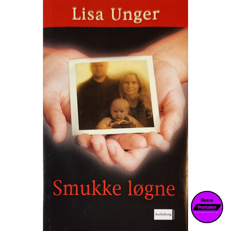 Smukke L�gne Af Lisa Unger (Dansk)