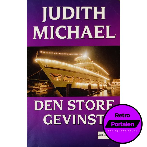 Den Store Gevinst Af Judith Michael (Bog Er P Dansk)