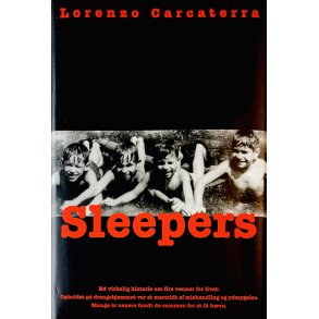 Sleepers Af Lorenzo Carcaterra (Bog Er P Dansk)