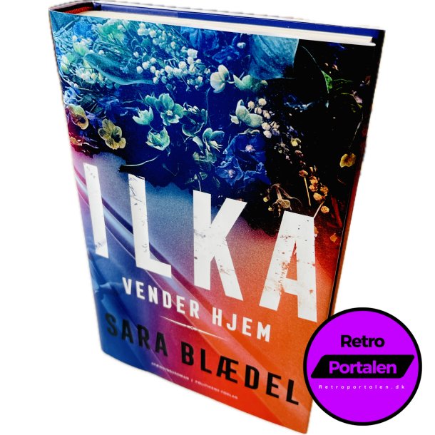 Ilka Vender Hjem Af Sara Bldel (Bog Er P Dansk)