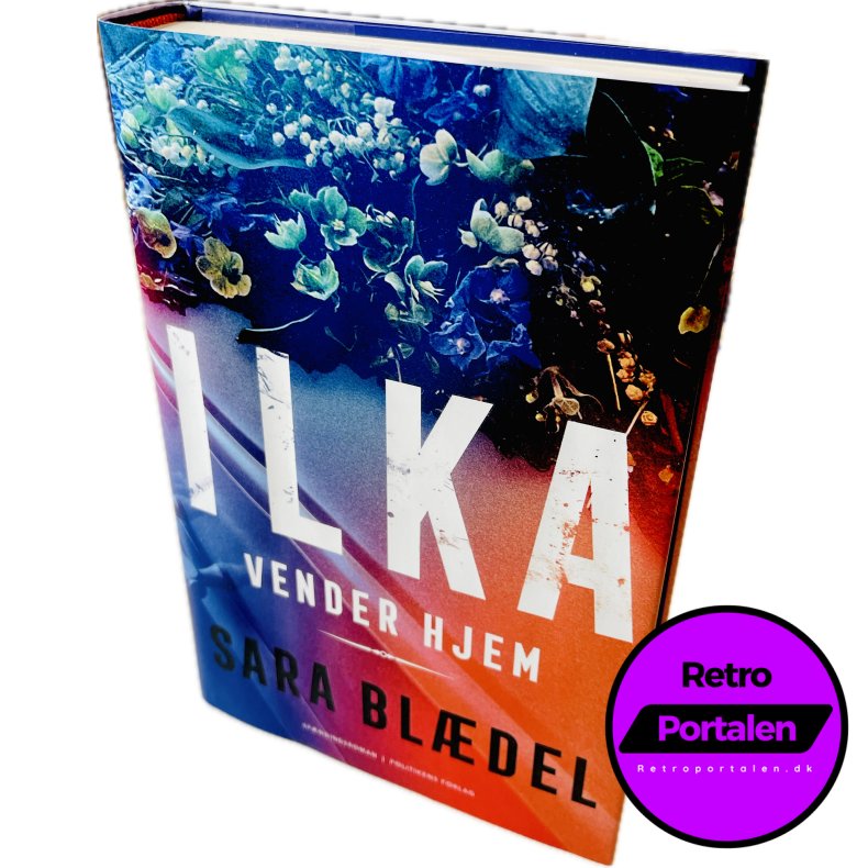 Ilka Vender Hjem Af Sara Bl�del (Bog Er P� Dansk)