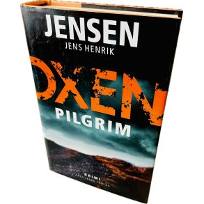 Pilgrim af Jens Henrik Jensen (Oxen Serien - 6 Bind) (Bog Er P Dansk)