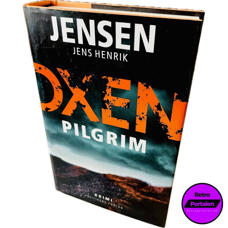 Pilgrim af Jens Henrik Jensen (Oxen Serien - 6 Bind) (Bog Er P Dansk)