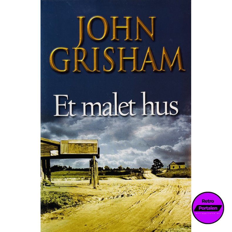 Et Malet Hus Af John Grisham (Bog Er P� Dansk)