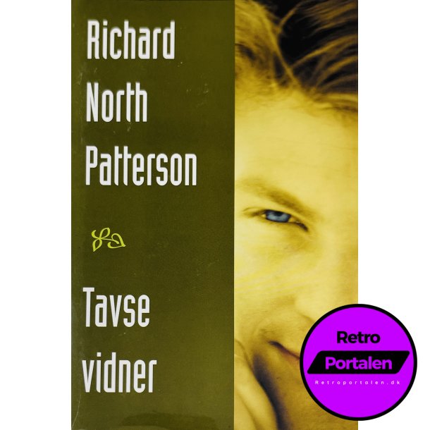 Tavse Vidner Af Richard North Patterson (Bog Er P Dansk)