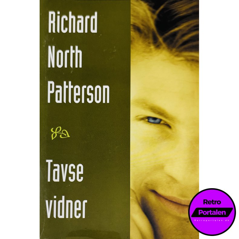 Tavse Vidner Af Richard North Patterson (Bog Er P� Dansk)