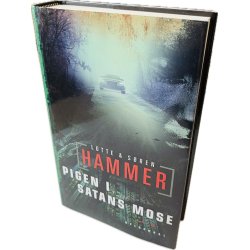 Pigen I Satans Mose Af Lotte &amp; Sren Hammer (Bog Er P Dansk)