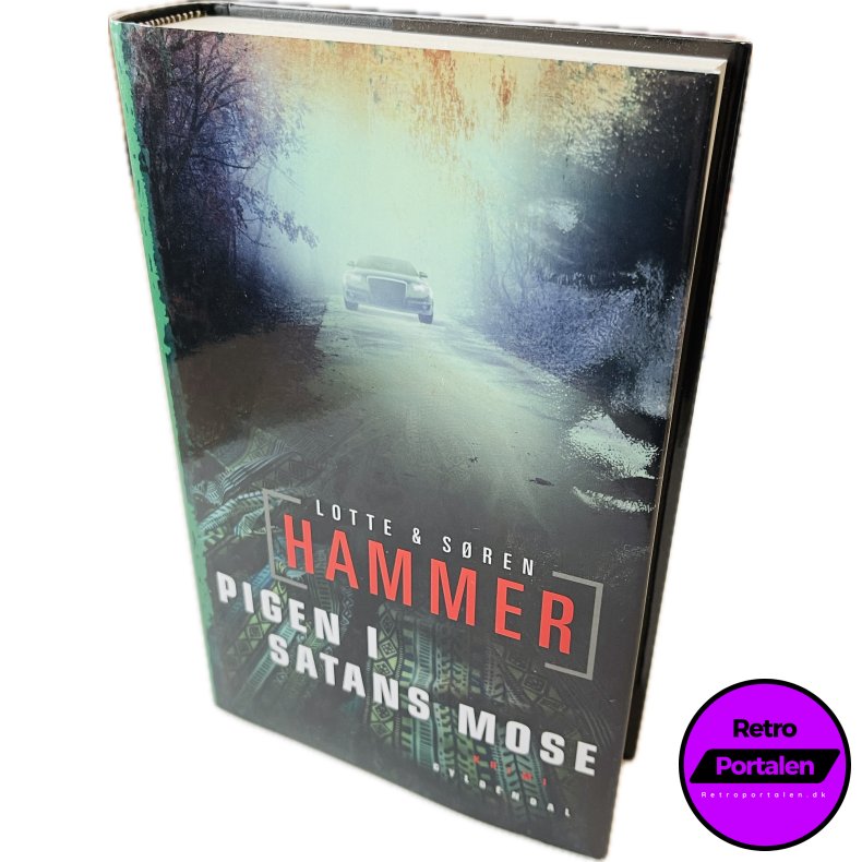 Pigen I Satans Mose Af Lotte &amp; S�ren Hammer (Bog Er P� Dansk)
