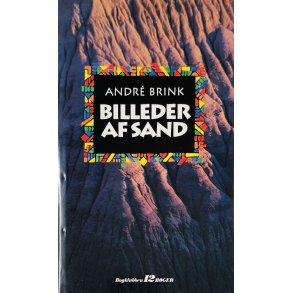 Billeder Af Sand Af Andr Brink (Bog Er P Dansk)