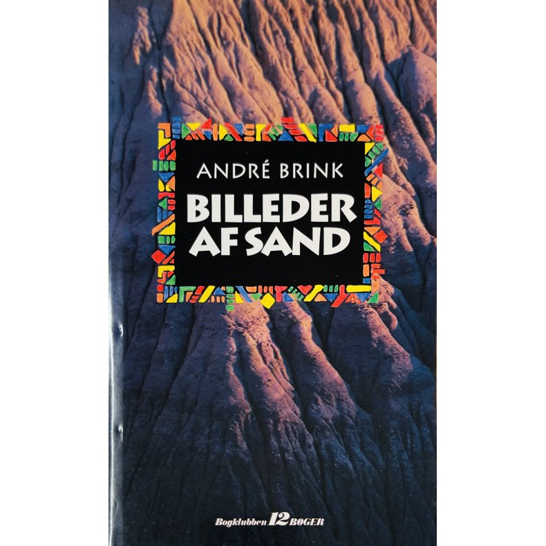 Billeder Af Sand Af Andr� Brink (Bog Er P� Dansk)