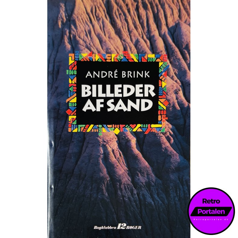 Billeder Af Sand Af Andr� Brink (Bog Er P� Dansk)