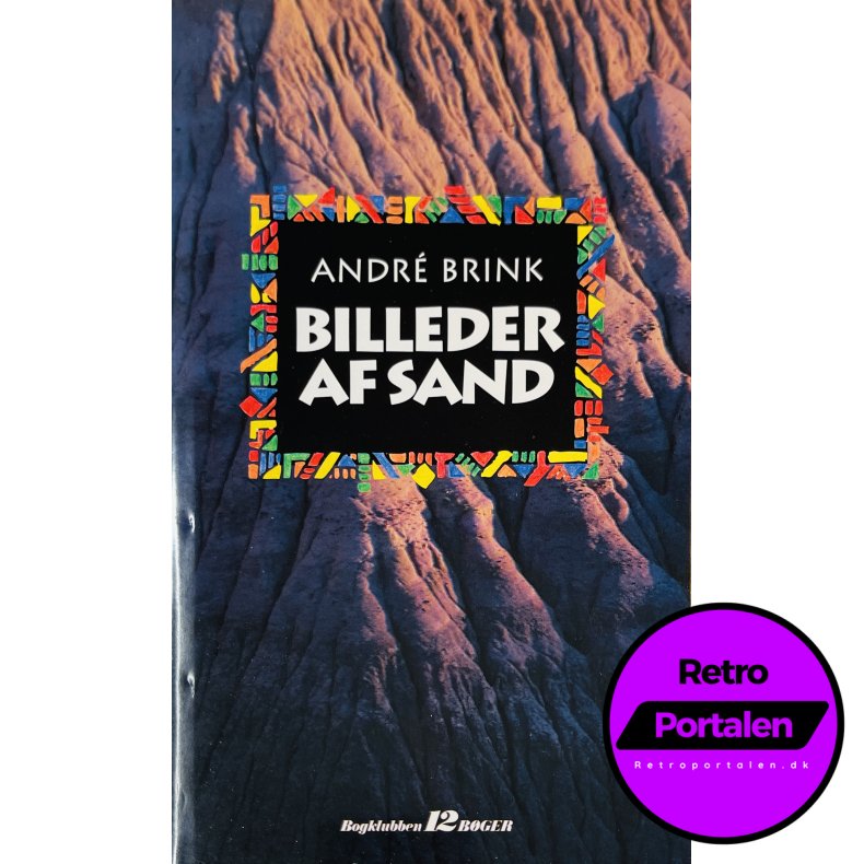 Billeder Af Sand Af Andr� Brink (Bog Er P� Dansk)