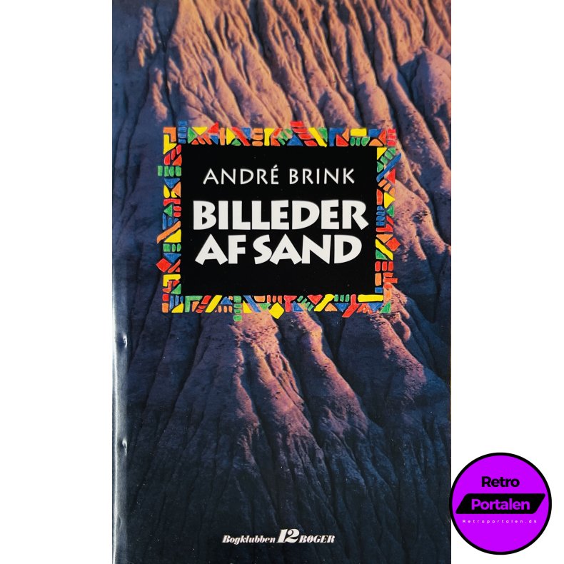Billeder Af Sand Af Andr� Brink (Bog Er P� Dansk)