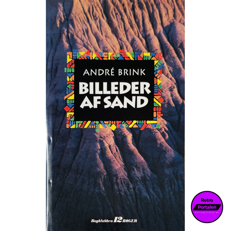 Billeder Af Sand Af Andr� Brink (Bog Er P� Dansk)
