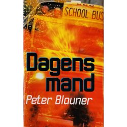 Dagens Mand Af Peter Blauner (Bog Er P� Dansk)