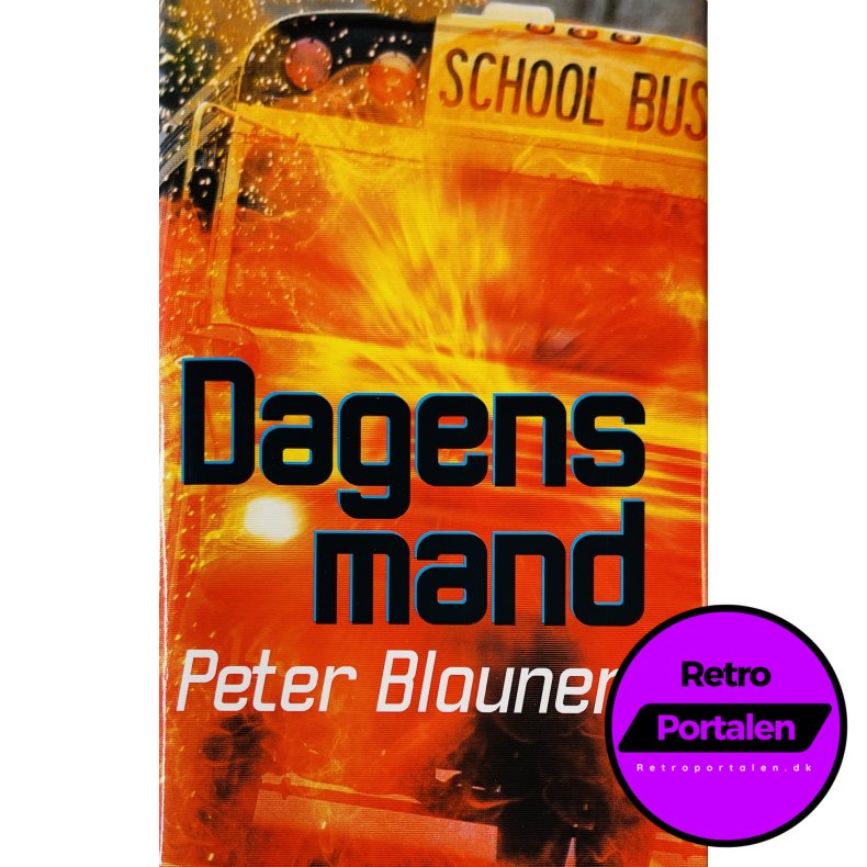 Dagens Mand Af Peter Blauner (Bog Er P� Dansk)