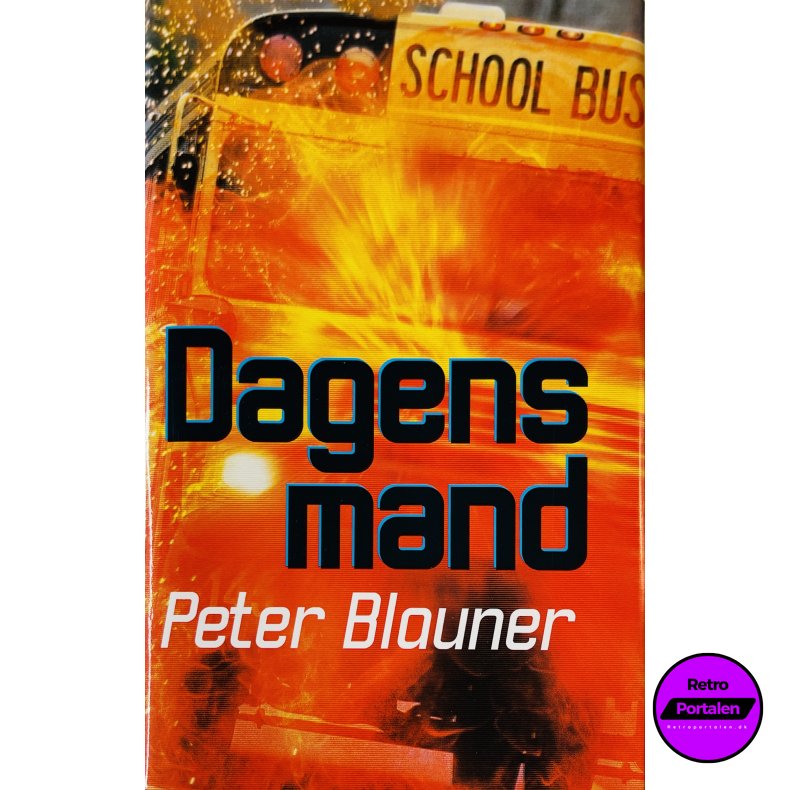 Dagens Mand Af Peter Blauner (Bog Er P� Dansk)