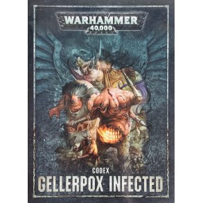 Warhammer 40K Codex Gellerpox Infected (Engelsk)