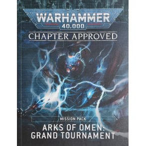 Warhammer 40K Chapter Approved - Arks Of Omen: Grand Tournament (Engelsk)