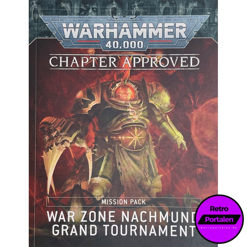 Warhammer 40K Chapter Approved - War Zone Nachmund: Grand Tournament (Engelsk)