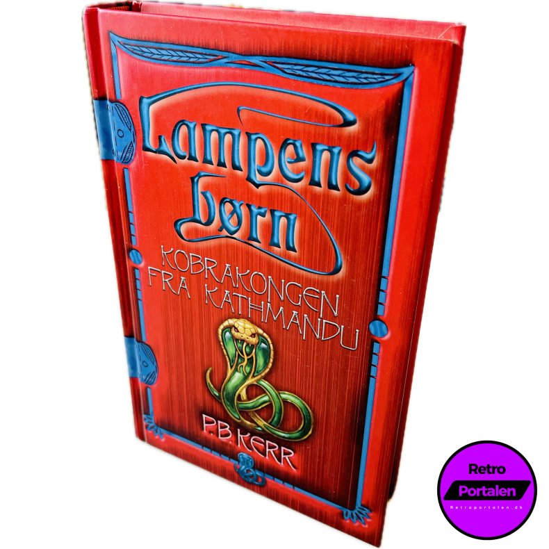Lampens Brn: Kobrakongen Fra Kathmandu Af P.B. Kerr (Dansk)