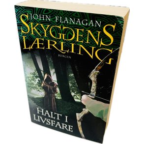Skyggens Lrling 9: Halt I Livsfare Af John Flanagan (Bog Er P Dansk)