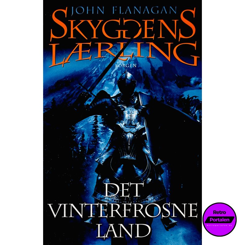 Skyggens L�rling 3: Det Vinterfrosne Land Af John Flanagan (Bog Er P� Dansk)