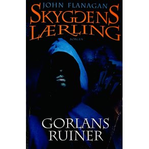 Skyggens Lrling 1: Gorlans Ruiner (Bog Er P Dansk)