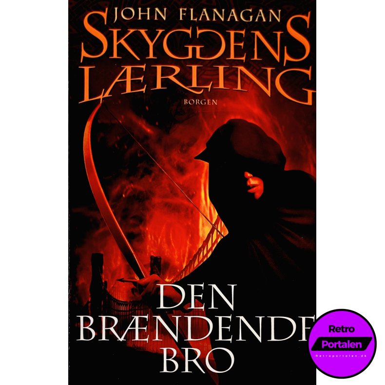 Skyggens Lrling 2: Den Brndende Bro (Bog Er P Dansk)