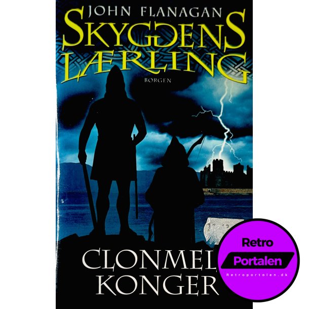Skyggens Lrling 8: Clonmels Konger Af John Flanagan (Bog Er P Dansk)