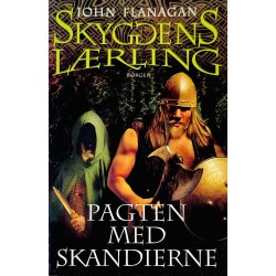 Skyggens Lrling 4: Pagten Med Skandierne Af John Flanagan (Dansk)