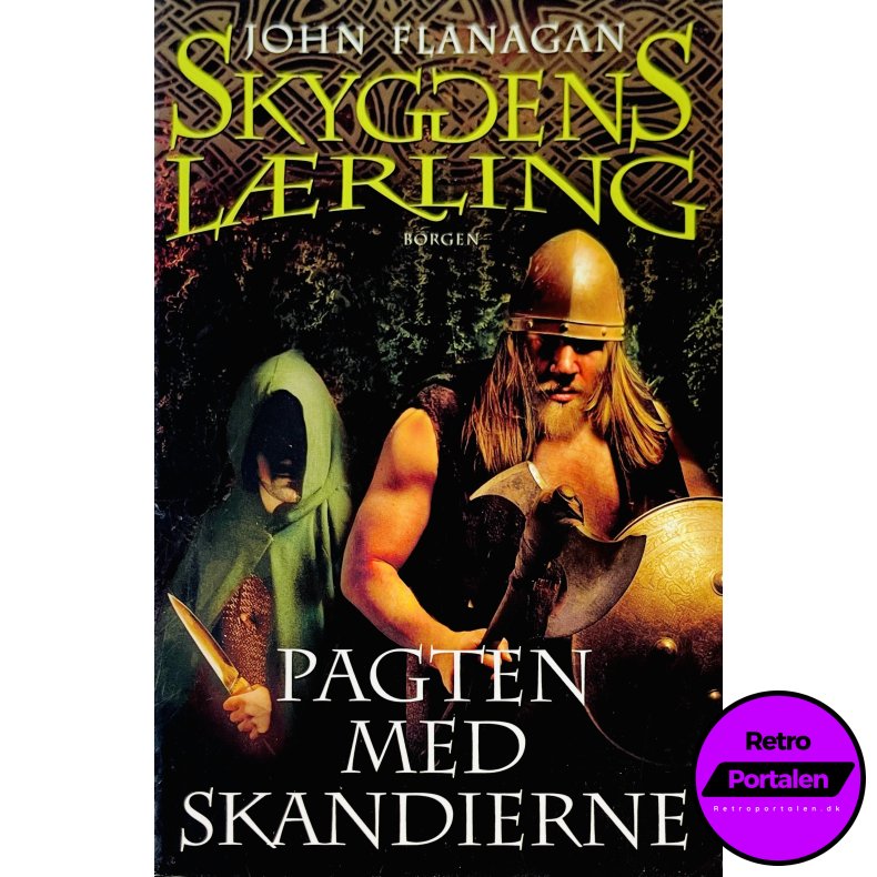 Skyggens L�rling 4: Pagten Med Skandierne Af John Flanagan (Dansk)