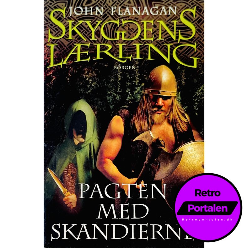 Skyggens L�rling 4: Pagten Med Skandierne Af John Flanagan (Dansk)
