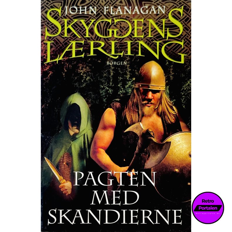 Skyggens L�rling 4: Pagten Med Skandierne Af John Flanagan (Dansk)