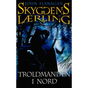 Skyggens Lrling 5: Troldmanden I Nord Af John Flanagan (Dansk)