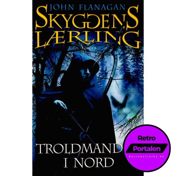 Skyggens Lrling 5: Troldmanden I Nord Af John Flanagan (Dansk)