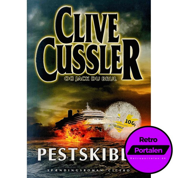 Pestskibet Af Clive Cussler (Bog Er P Dansk)